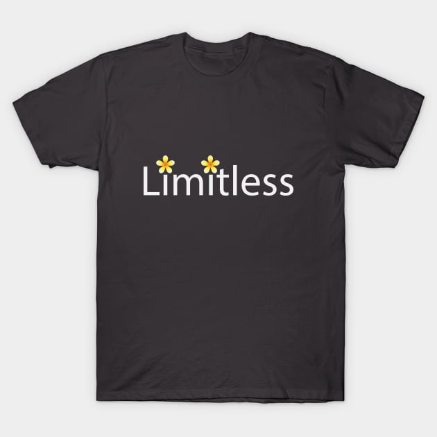 Limitless creative typographic artwork T-Shirt by DinaShalash